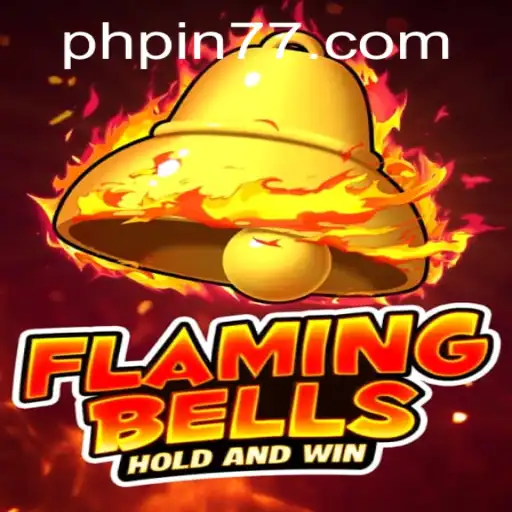 Flaming Bells: An Engaging Dive into the World of 'pin77'
