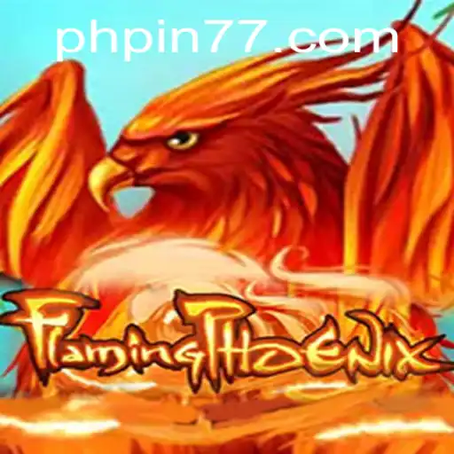Unlock the Mysteries of FlamingPhoenix: A New Era in Gaming